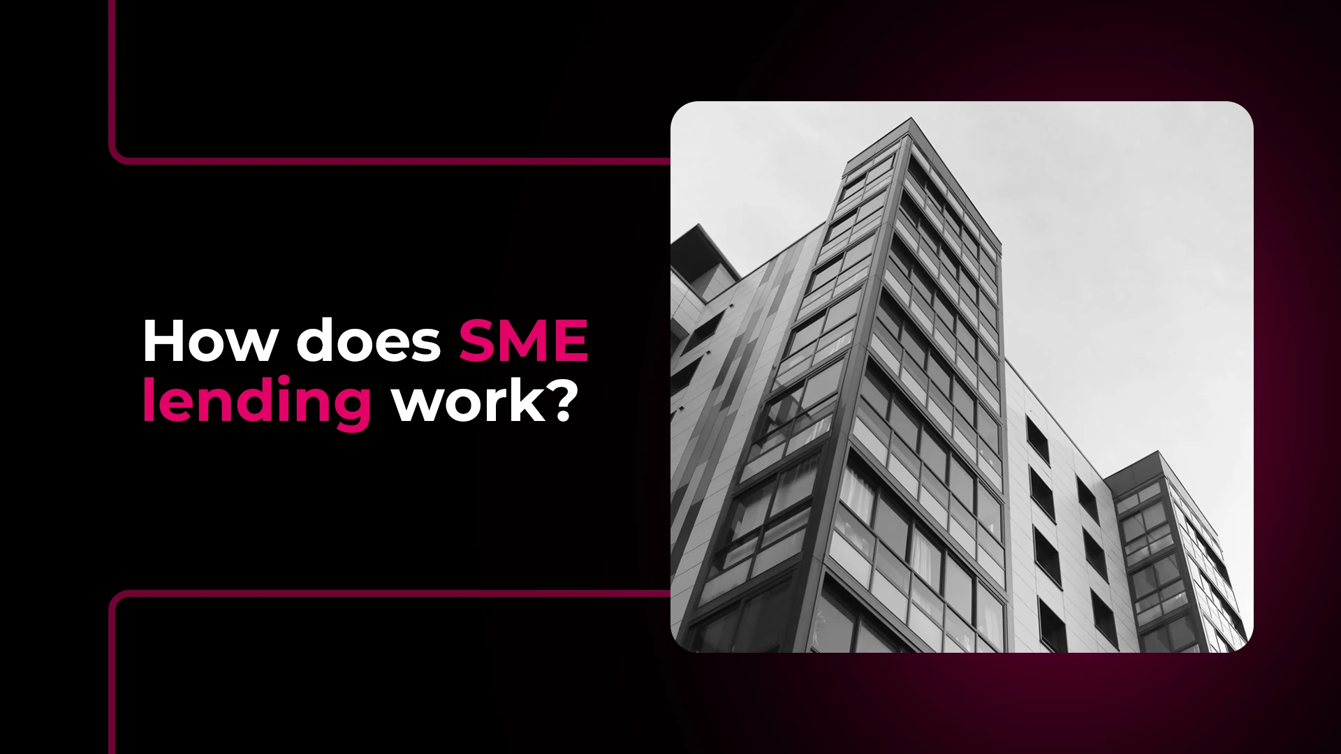 How does SME lending work